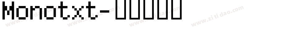 Monotxt字体转换