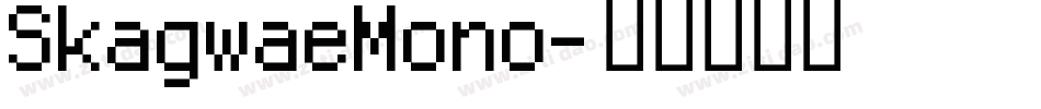 SkagwaeMono字体转换
