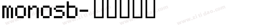 monosb字体转换