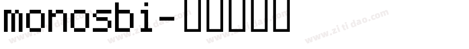 monosbi字体转换