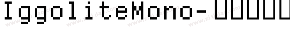 IggoliteMono字体转换