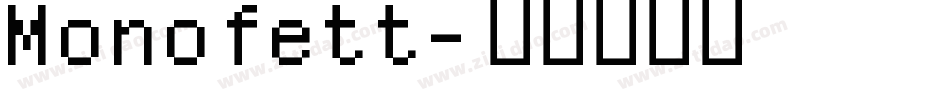 Monofett字体转换