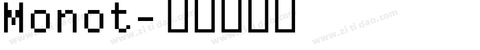 Monot字体转换