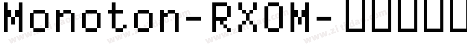 Monoton-RXOM字体转换