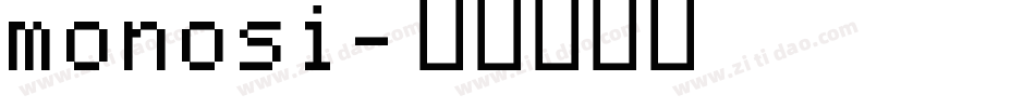monosi字体转换