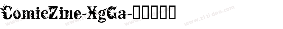 ComicZine-XgGa字体转换