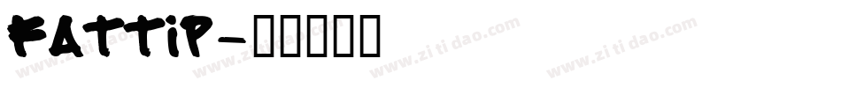 FATTIP字体转换