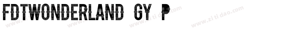 FdtWonderland-GY2P字体转换