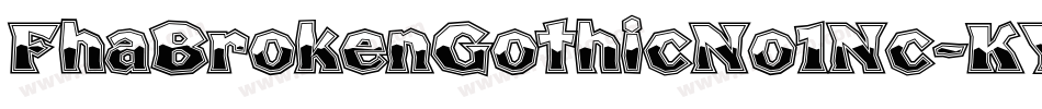 FhaBrokenGothicNo1Nc-KYaW字体转换