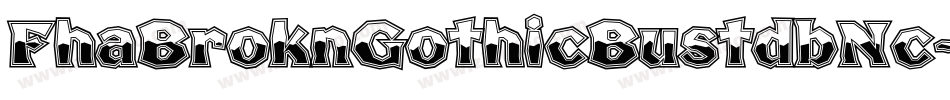 FhaBroknGothicBustdbNc-aZAa字体转换
