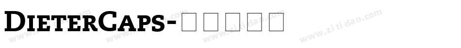 DieterCaps字体转换 DieterCaps字体转换