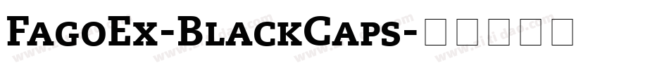 FagoEx-BlackCaps字体转换