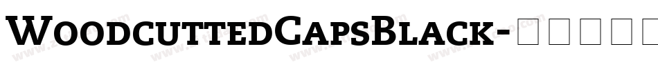 WoodcuttedCapsBlack字体转换