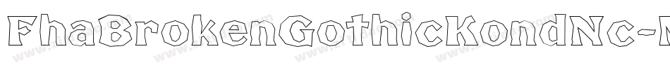 FhaBrokenGothicKondNc-MM9p字体转换