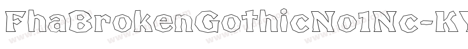 FhaBrokenGothicNo1Nc-KYaW字体转换