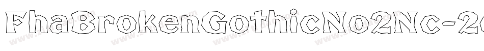 FhaBrokenGothicNo2Nc-2eKW字体转换
