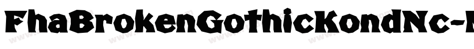 FhaBrokenGothicKondNc-MM9p字体转换
