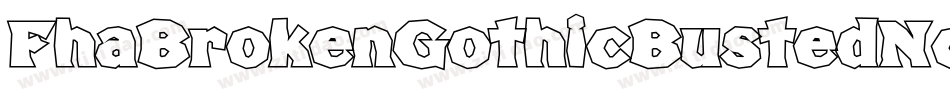 FhaBrokenGothicBustedNc-3WwX字体转换