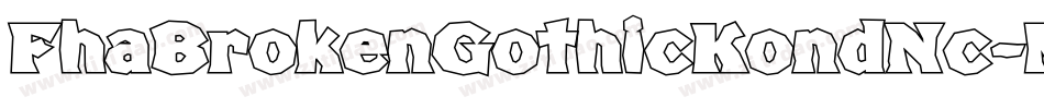 FhaBrokenGothicKondNc-MM9p字体转换