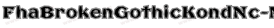 FhaBrokenGothicKondNc-MM9p字体转换