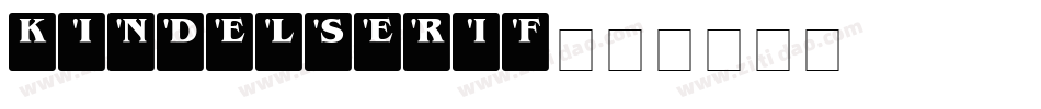 Kindelserif字体转换
