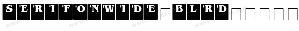 Serifonwide-BLrd字体转换