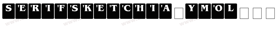 Serifsketchia-YMoL字体转换