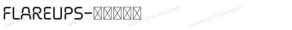 FLAREUPS字体转换