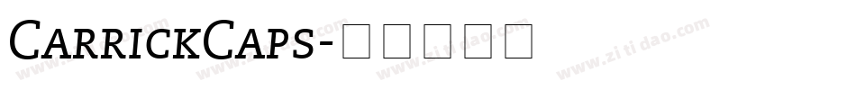 CarrickCaps字体转换