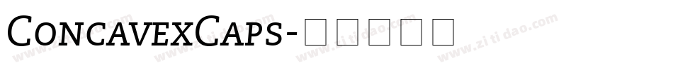 ConcavexCaps字体转换