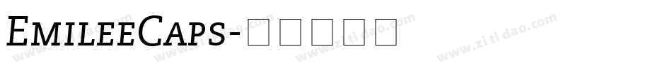 EmileeCaps字体转换