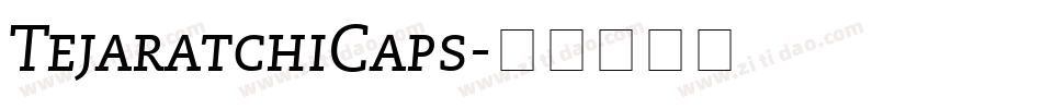 TejaratchiCaps字体转换