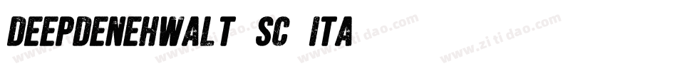 DeepdeneHWAlt-SC-Ita字体转换