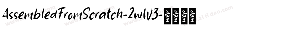 AssembledFromScratch-2wW3字体转换