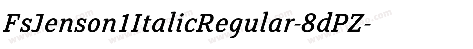 FsJenson1ItalicRegular-8dPZ字体转换