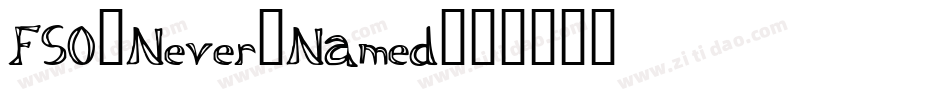 FSO-Never-Named字体转换