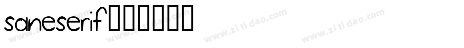 saneserif字体转换