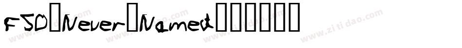 FSO-Never-Named字体转换