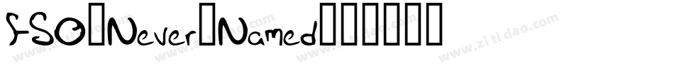 FSO-Never-Named字体转换