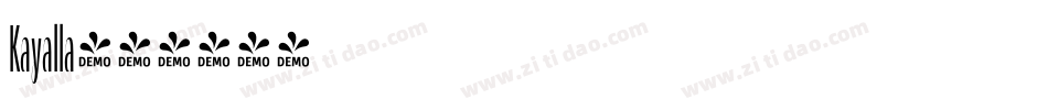 Kayalla字体转换