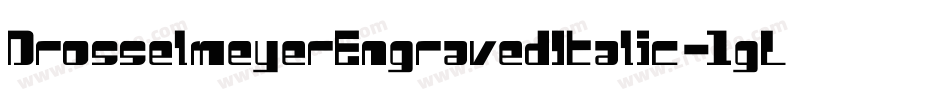 DrosselmeyerEngravedItalic-1gLB字体转换