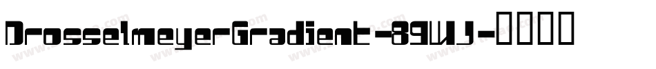 DrosselmeyerGradient-89WJ字体转换