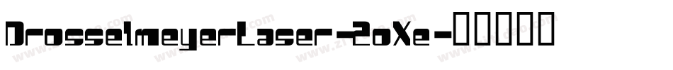DrosselmeyerLaser-2oXe字体转换