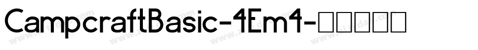 CampcraftBasic-4Em4字体转换