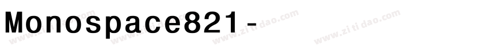 Monospace821字体转换