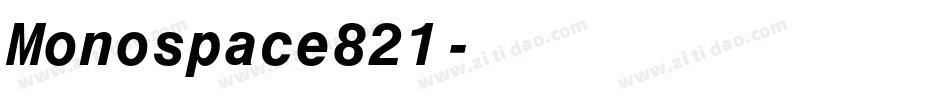 Monospace821字体转换