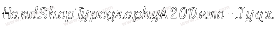 HandShopTypographyA20Demo-Jyqx字体转换