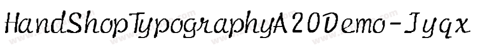 HandShopTypographyA20Demo-Jyqx字体转换