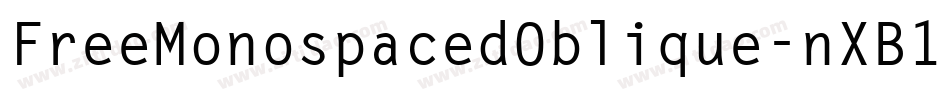 FreeMonospacedOblique-nXB1字体转换