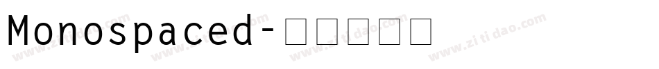 Monospaced字体转换